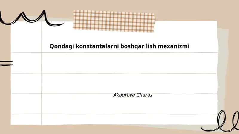 Qondagi konstantalarni boshqarilish mexanizmi