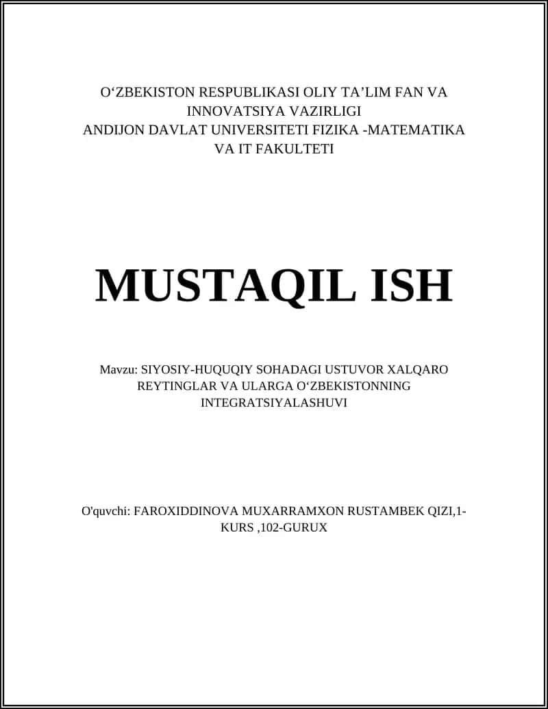 SIYOSIY-HUQUQIY SOHADAGI USTUVOR XALQARO REYTINGLAR VA ULARGA OʻZBEKISTONNING INTEGRATSIYALASHUVI