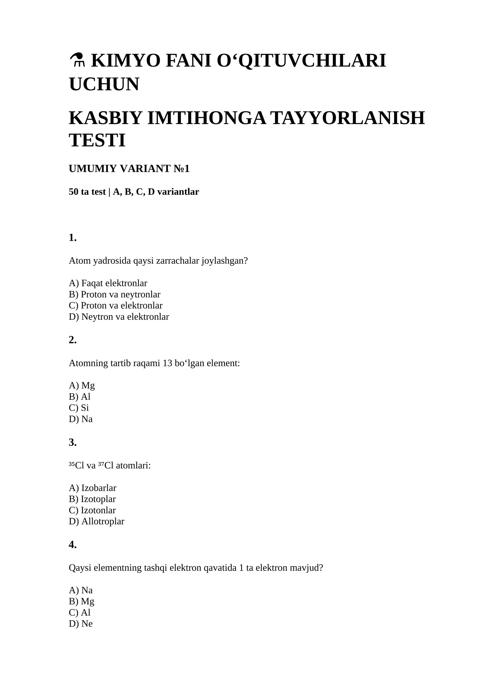 KIMYO FANI O‘QITUVCHILARI UCHUN KASBIY IMTIHONGA TAYYORLANISH TESTI