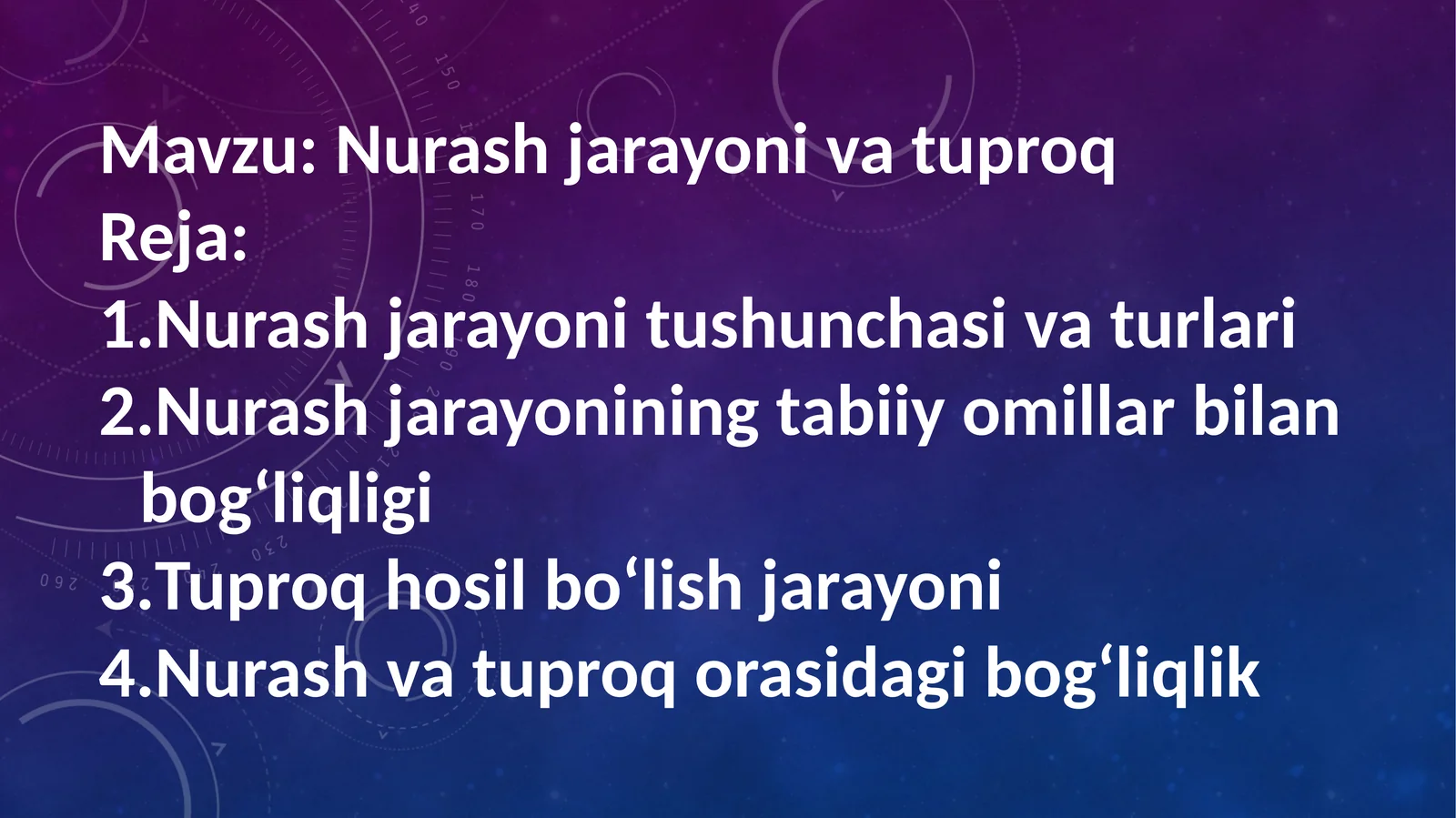 Nurash jarayoni va tuproq