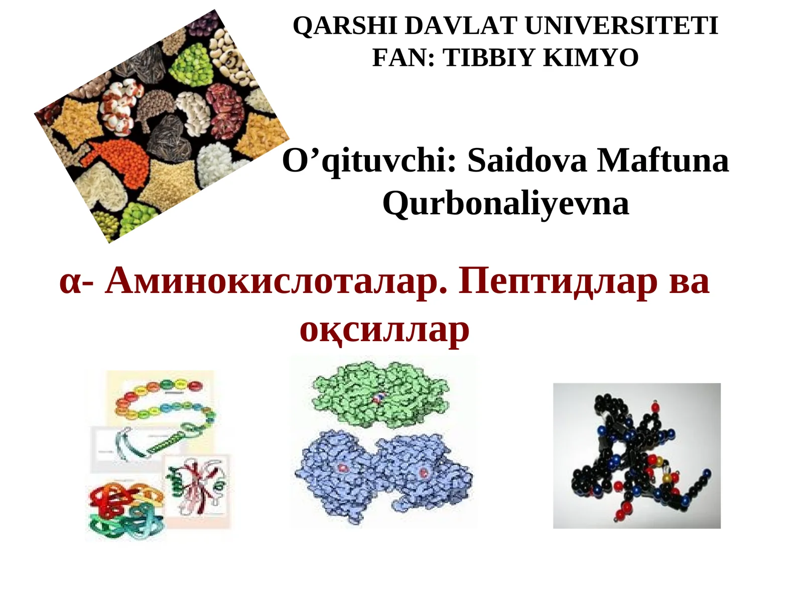 α-Аминокислоталар. Пептидлар ва оқсиллар