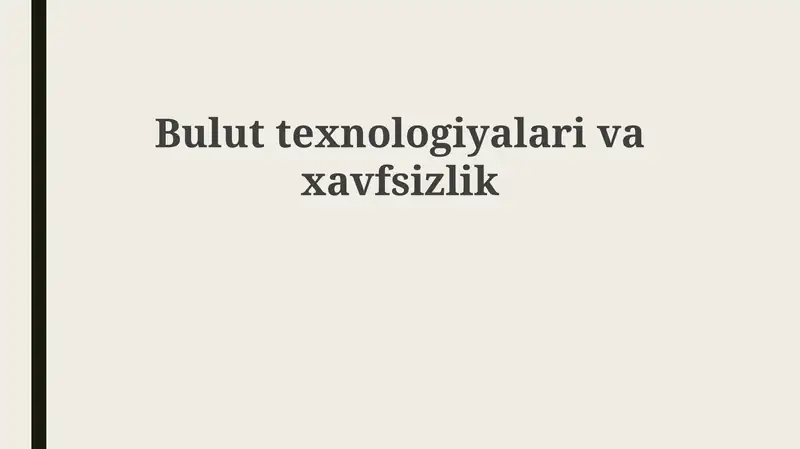 Bulut texnologiyalari: asosiy tushunchalar va afzalliklar