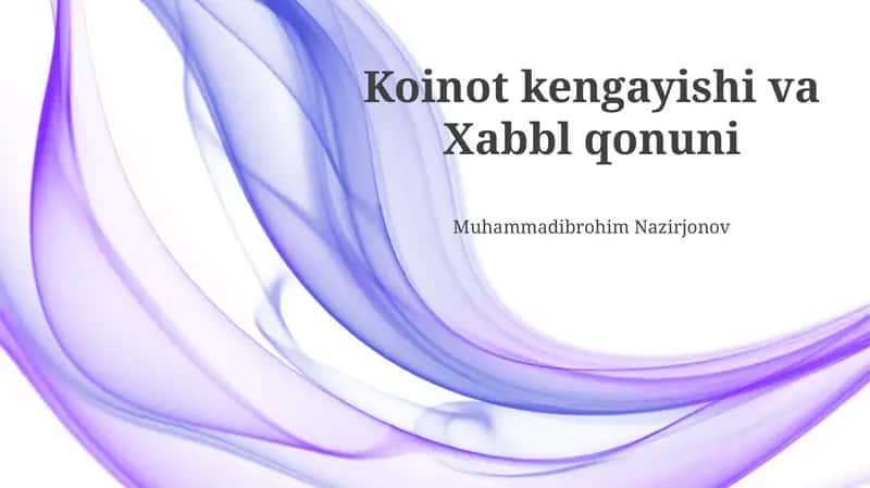 Koinot kengayishi va Xabbl qonuni
