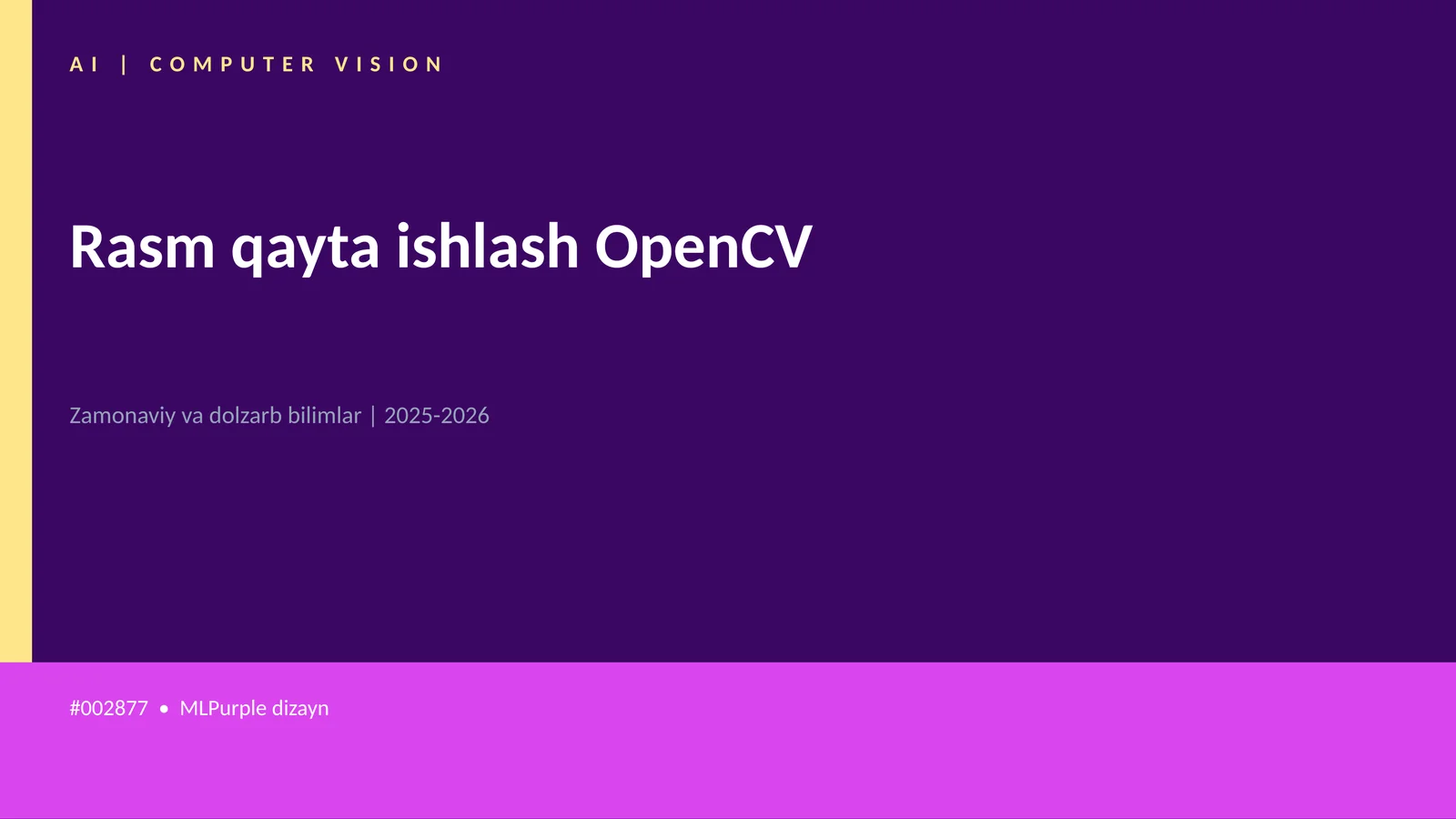 Rasm qayta ishlash OpenCV
