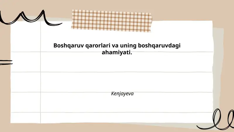 Boshqaruv qarorlari va uning boshqaruvdagi ahamiyati