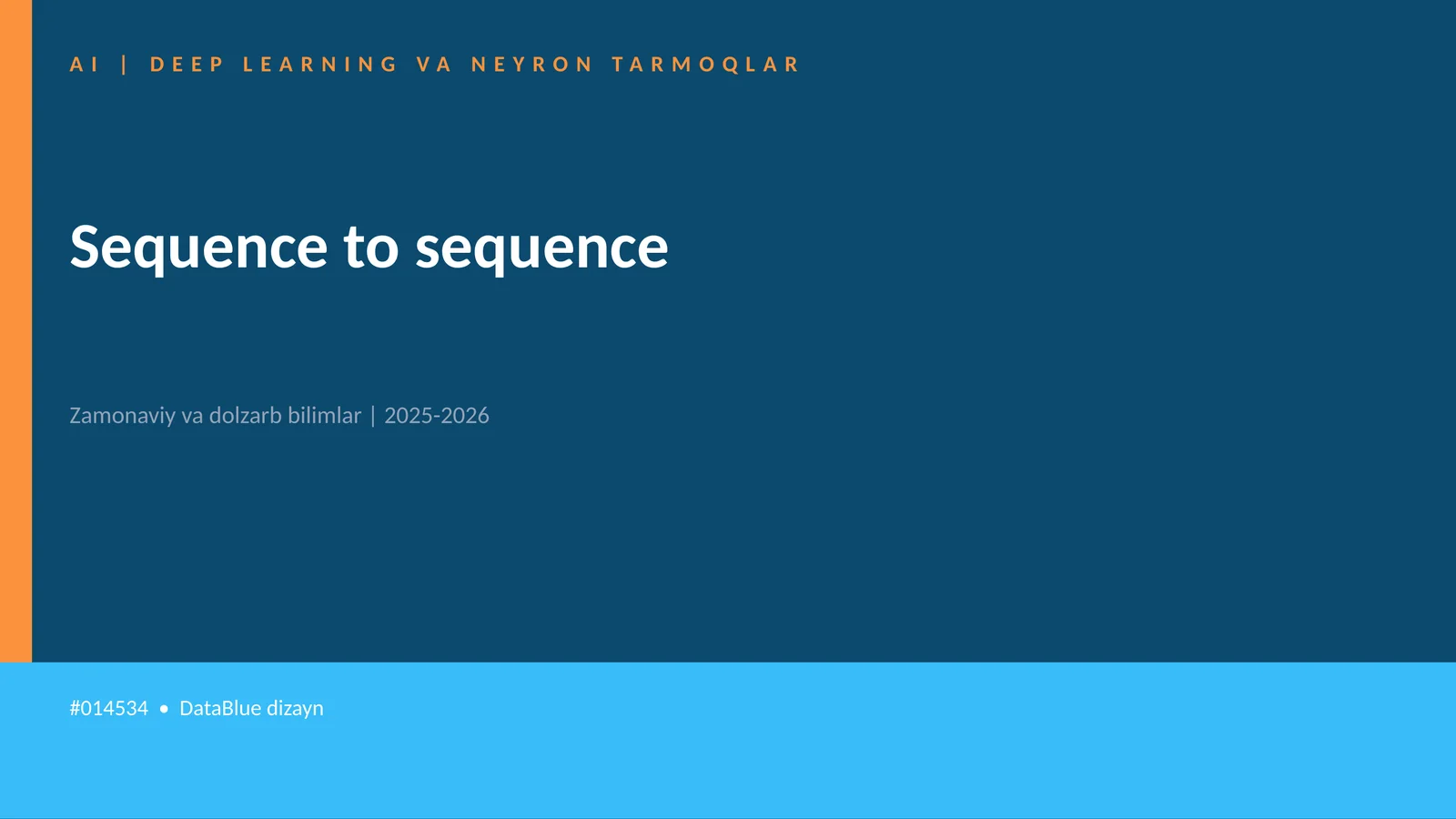 AI | DEEP LEARNING VA NEYRON TARMOQLAR