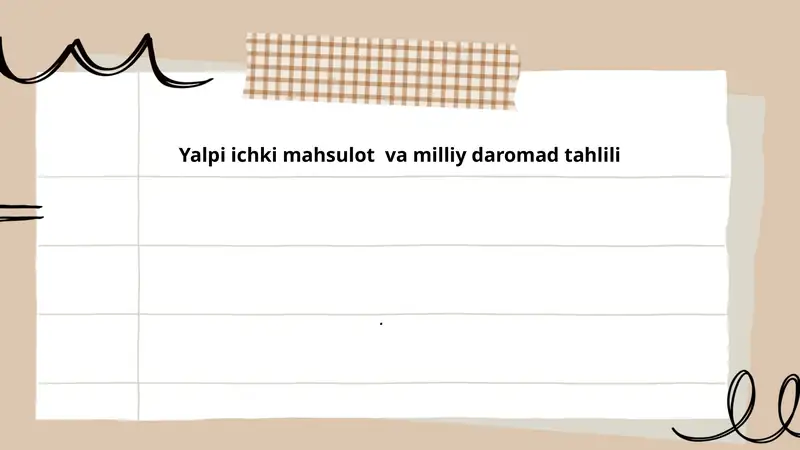Yalpi ichki mahsulot va milliy daromad tahlili