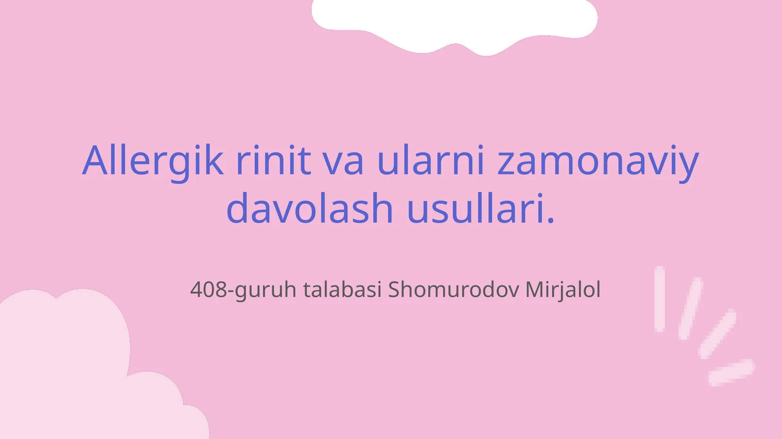 Allergik rinit va ularni zamonaviy davolash usullari