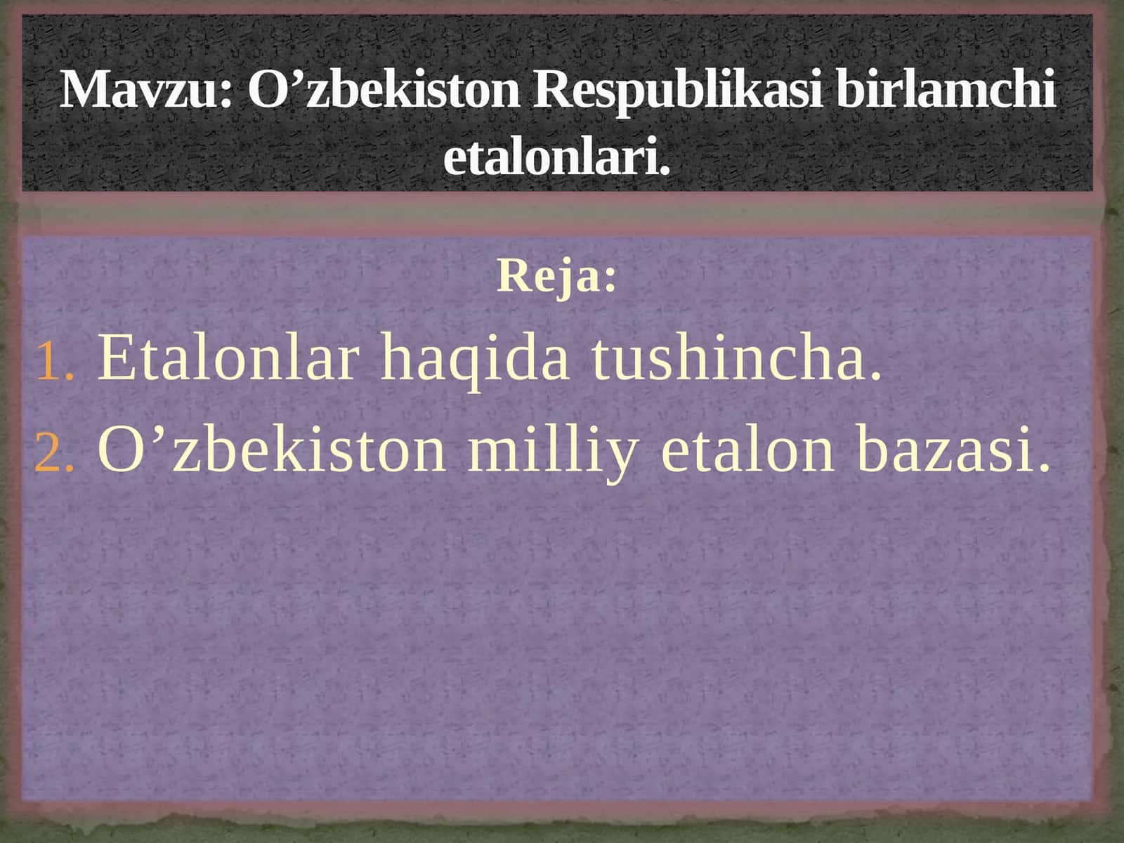 O'zbekiston milliy etalon bazasi