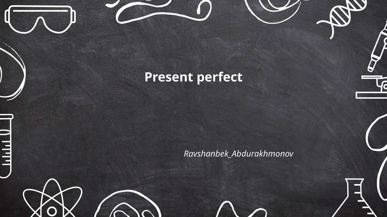 Present perfect