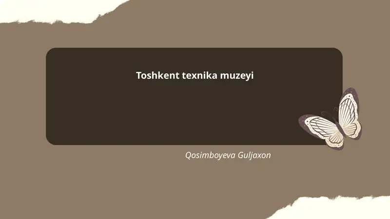 Toshkent texnika muzeyi