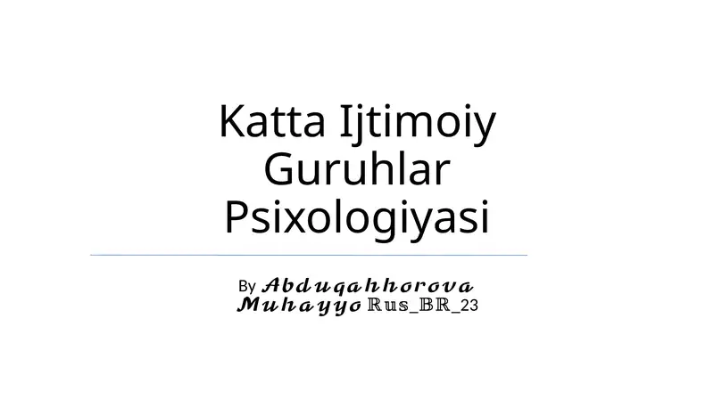 Katta Ijtimoiy Guruhlar Psixologiyasi