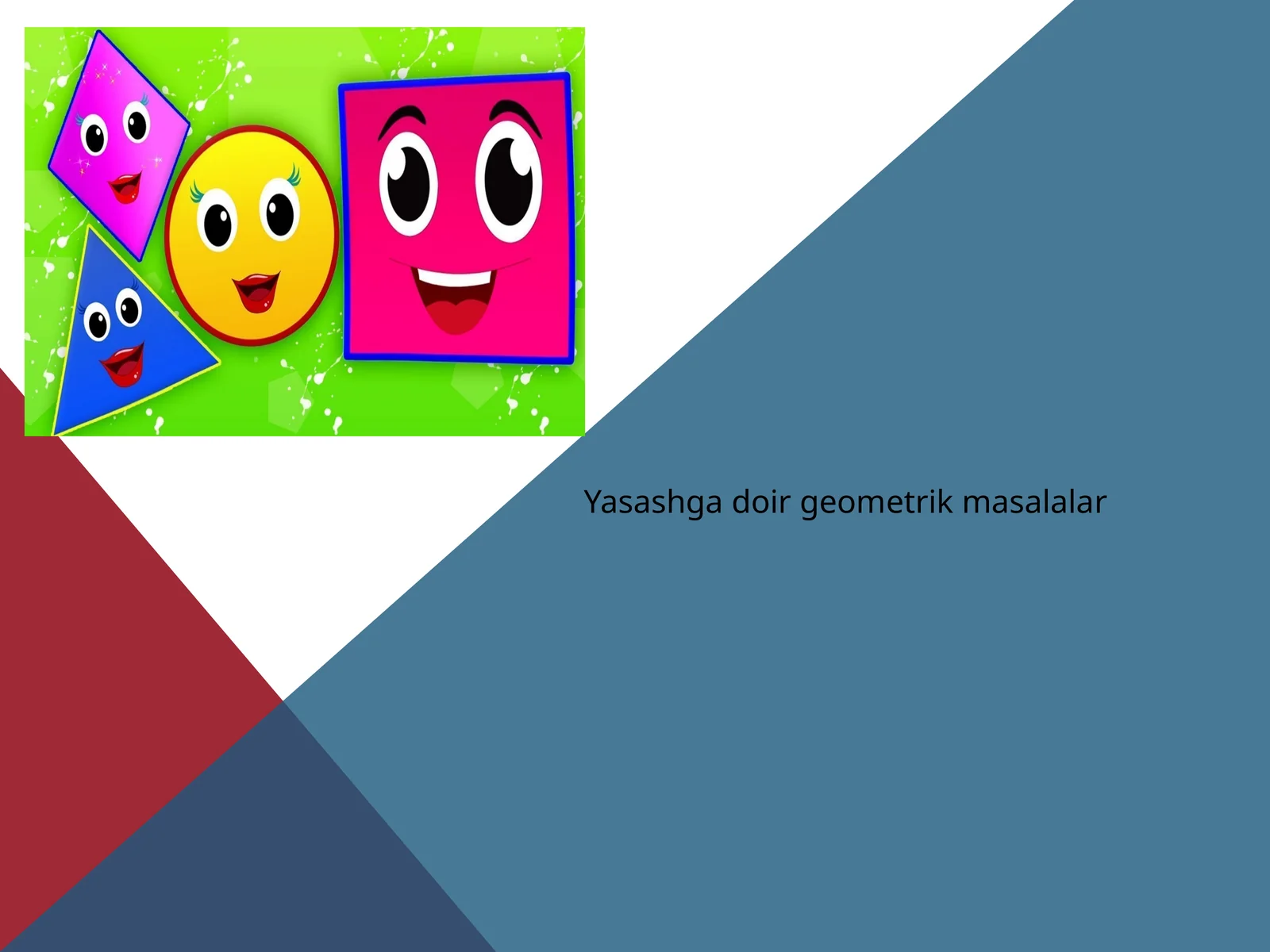 Yasashga doir geometrik masalalar