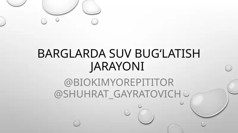 BARGLARDA SUV BUG‘LATISH JARAYONI