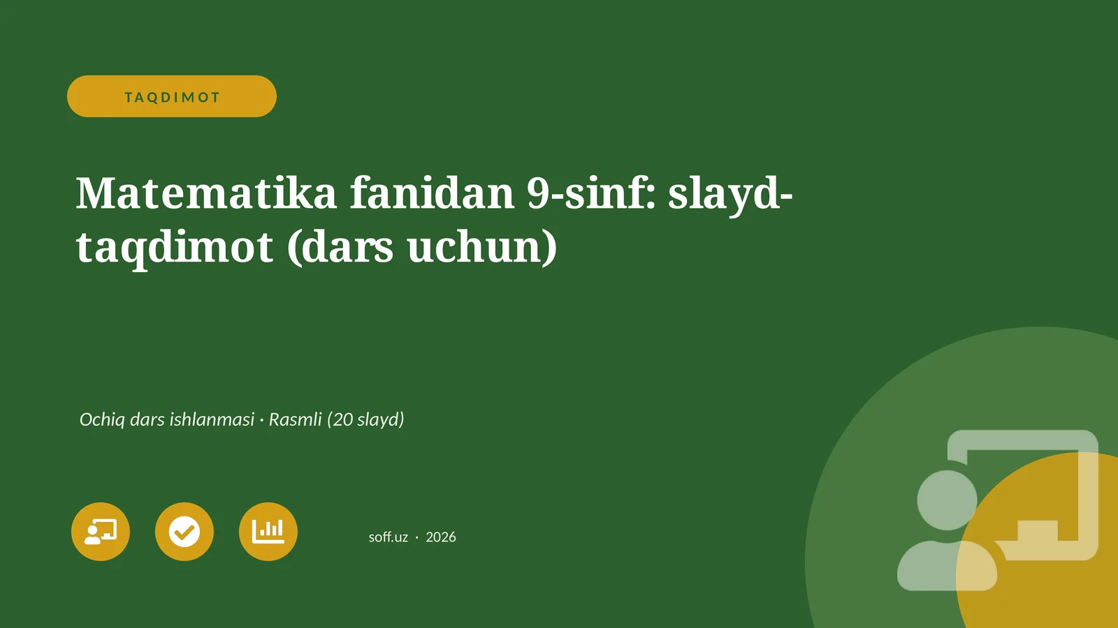 Matematika fanidan 9-sinf: slayd-taqdimot (dars uchun)