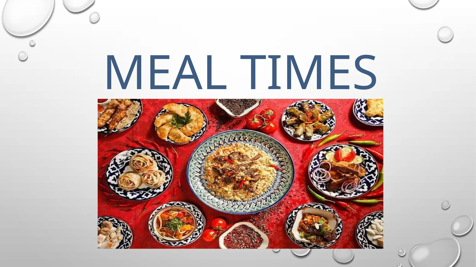 Meal times