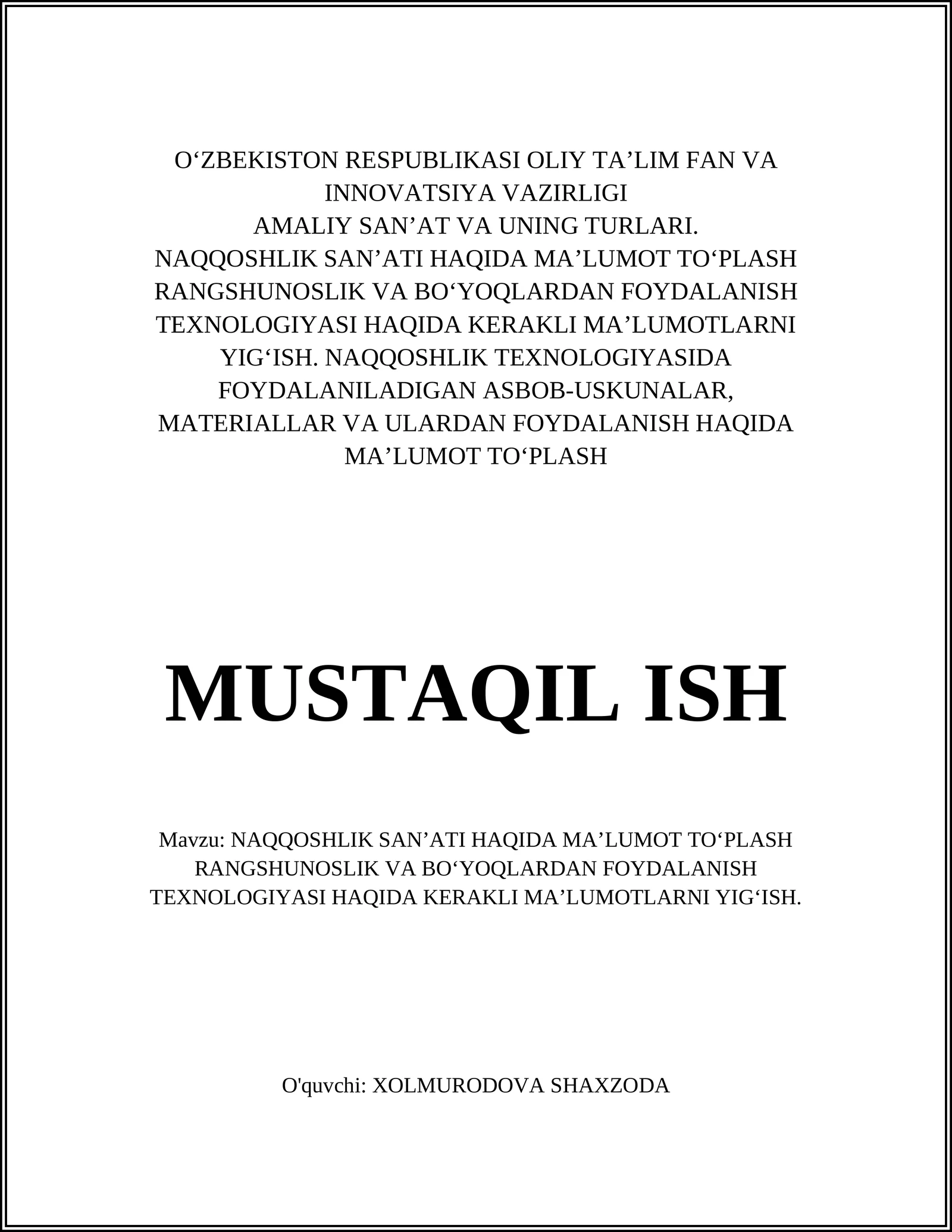 NAQQOSHLIK SAN’ATI HAQIDA MA’LUMOT TO‘PLASH