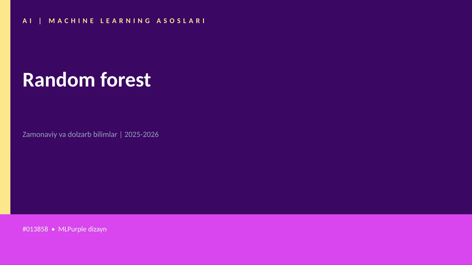 AI | MACHINE LEARNING ASOSLARI