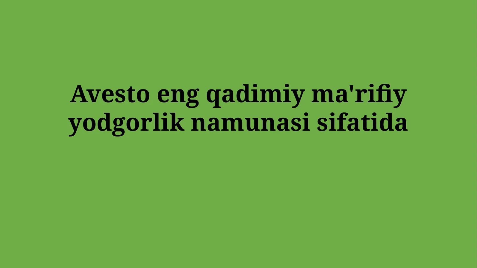 Avesto Tilining Kelib Chiqishi va Tarixi