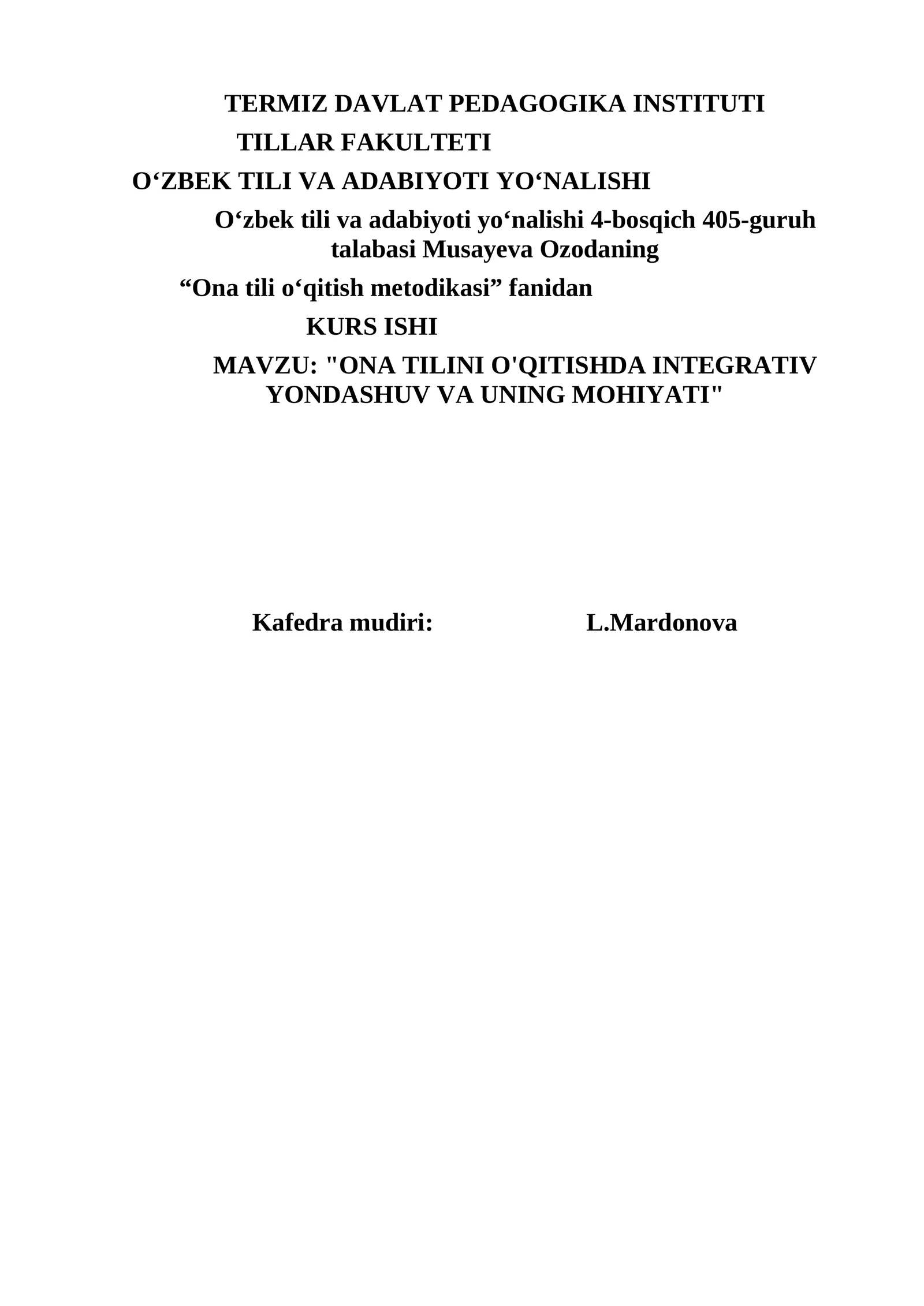 ONA TILINI O'QITISHDA INTEGRATIV YONDASHUV VA UNING MOHIYATI