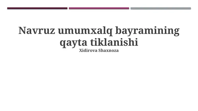 Navruz umumxalq bayramining qayta tiklanishi