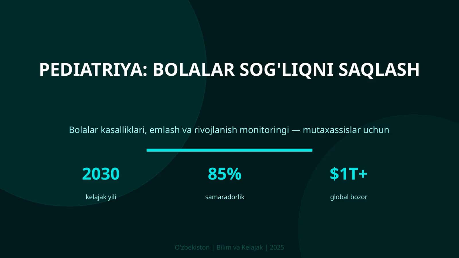 Pediatriya: bolalar sog'liqni saqlash