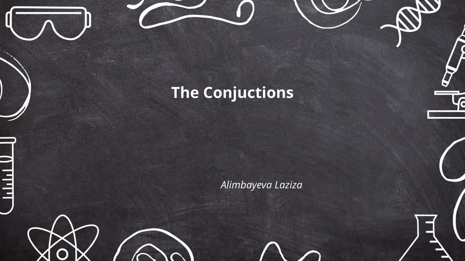 The Conjuctions