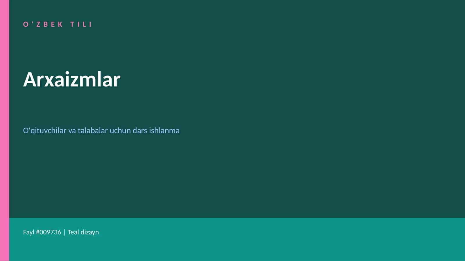 O'ZBEK TILI Arxaizmlar