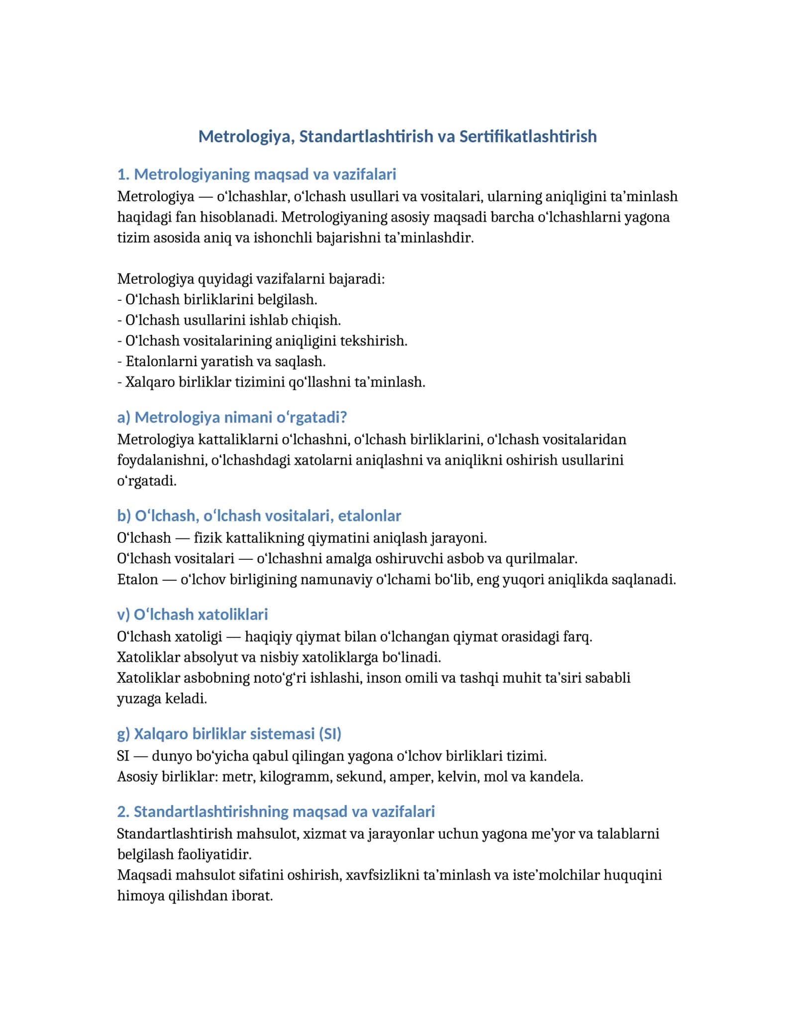 Metrologiya, Standartlashtirish va Sertifikatlashtirish