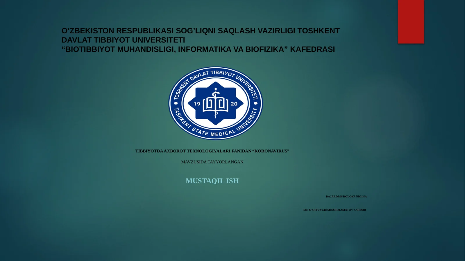 TIBBIYOTDA AXBOROT TEXNOLOGIYALARI FANIDAN“KORONAVIRUS”