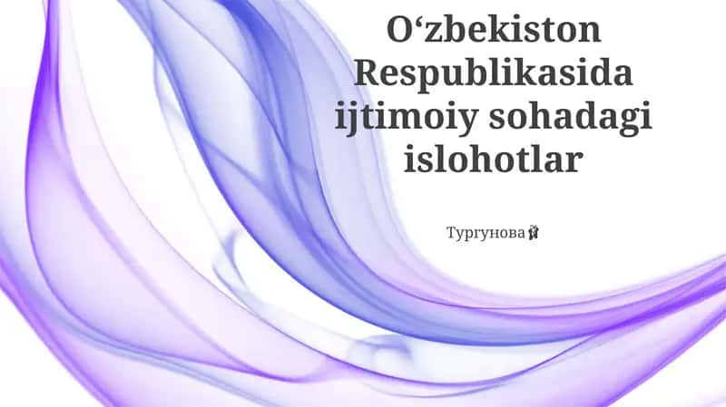 Ijtimoiy va Siyosiy Islohotlar