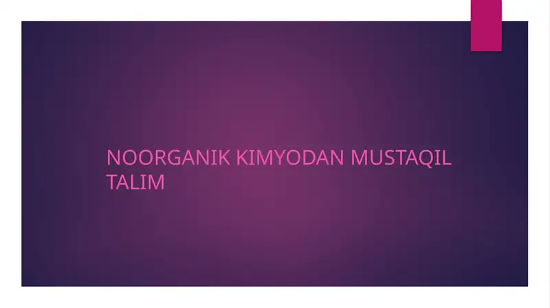 Kimyoviy bog‘lanish hamda uning turlari