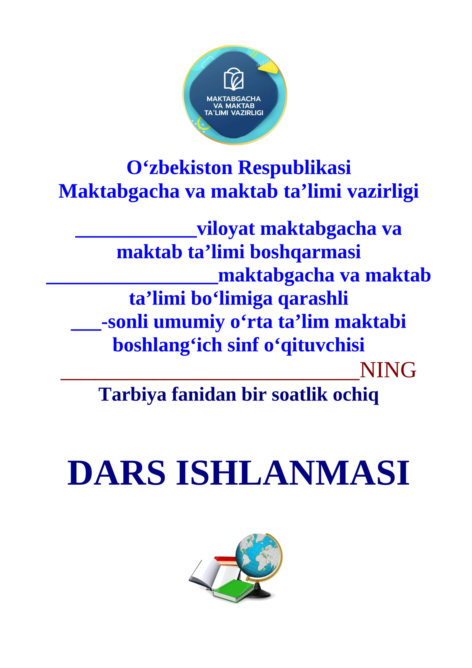 3-sinf Tarbiya fanidan Sinfdagi muhit 2-chorak uchun dars ishlanma