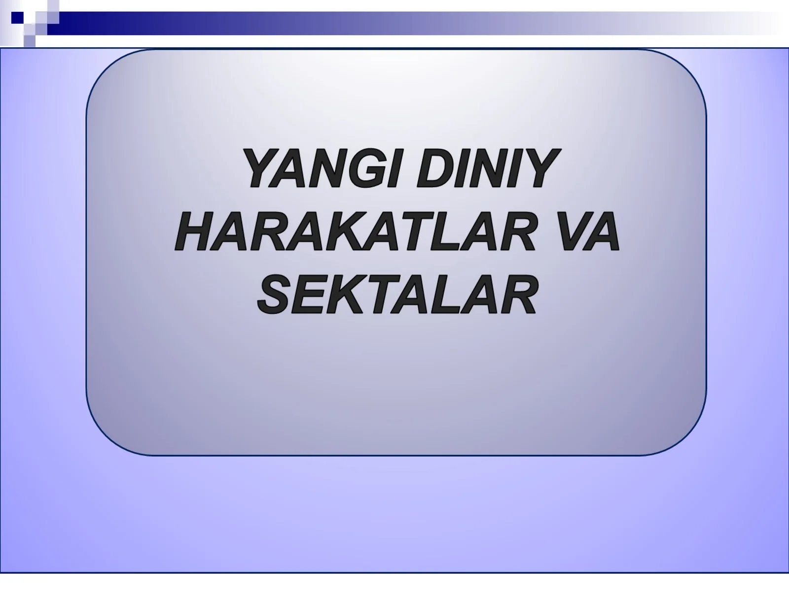 Yangi diniy harakatlar