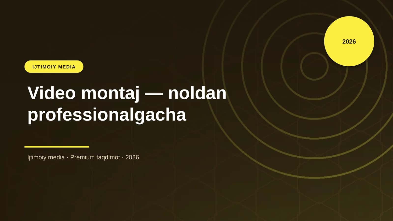 Video montaj — noldan professionalgacha