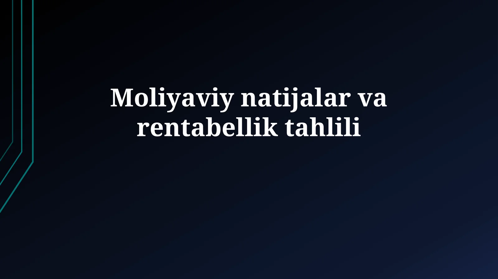 Moliyaviy natijalar varentabelliktahlili