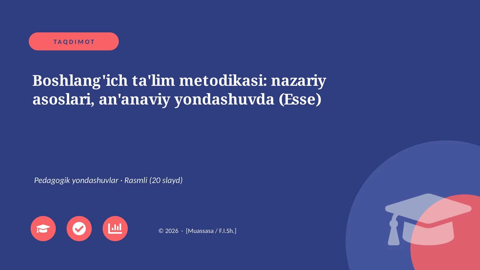 Boshlang'ich ta'lim metodikasi: nazariy asoslari, an'anaviy yondashuvda (Esse)