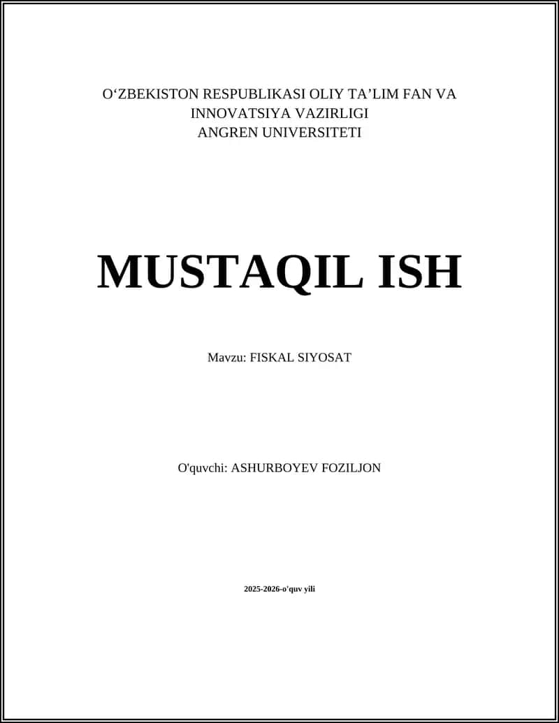FISKAL SIYOSAT Mavzu: FISKAL SIYOSAT