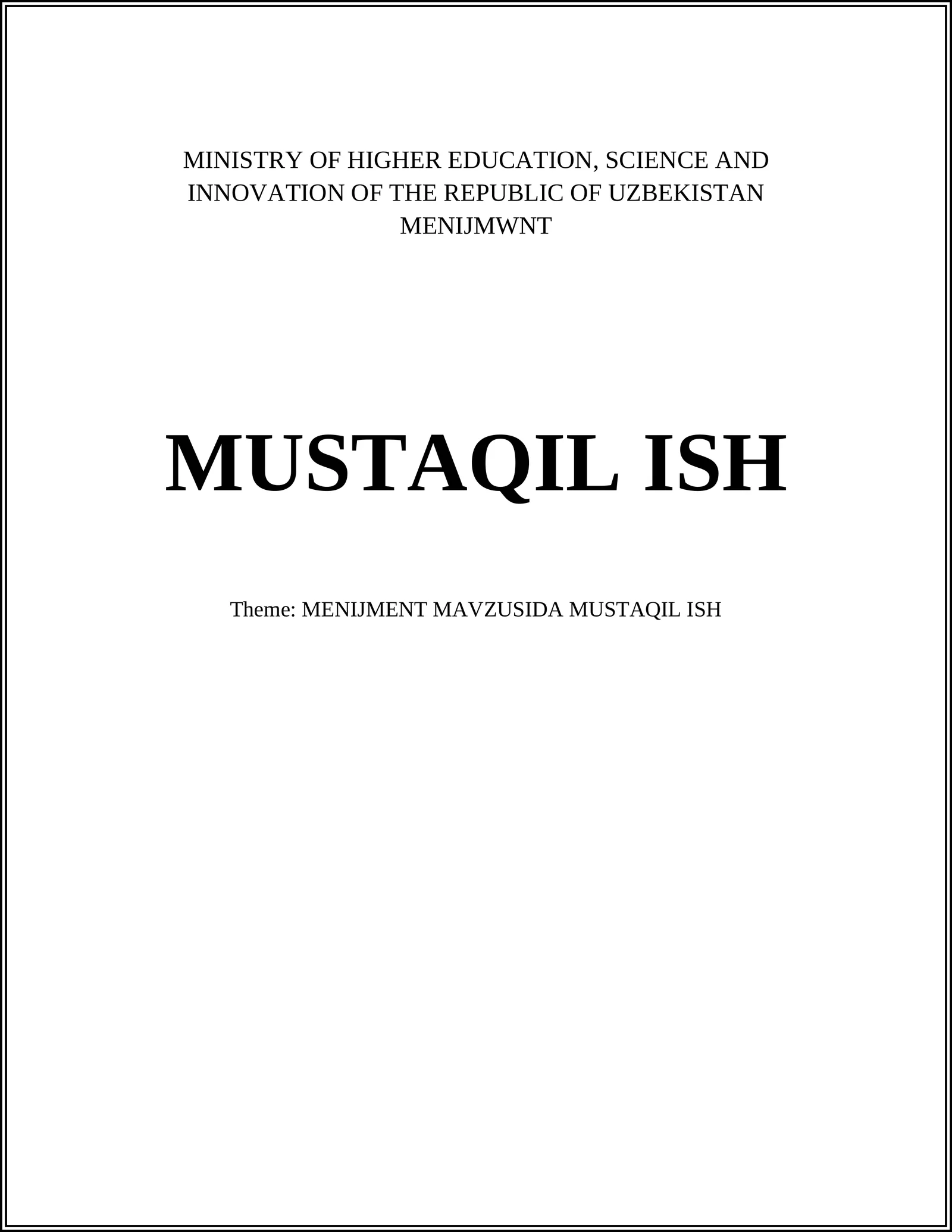 MENIJMENT MAVZUSIDA MUSTAQIL ISH