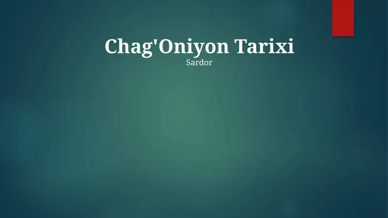 Chag'Oniyon Tarixi