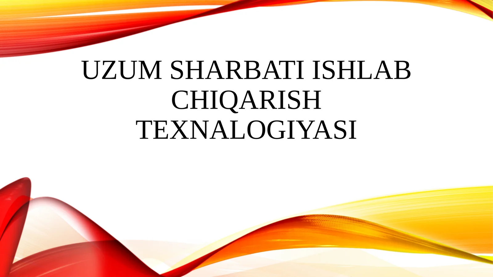 Uzum sharbati ishlab chiqarish texnalogiyasi