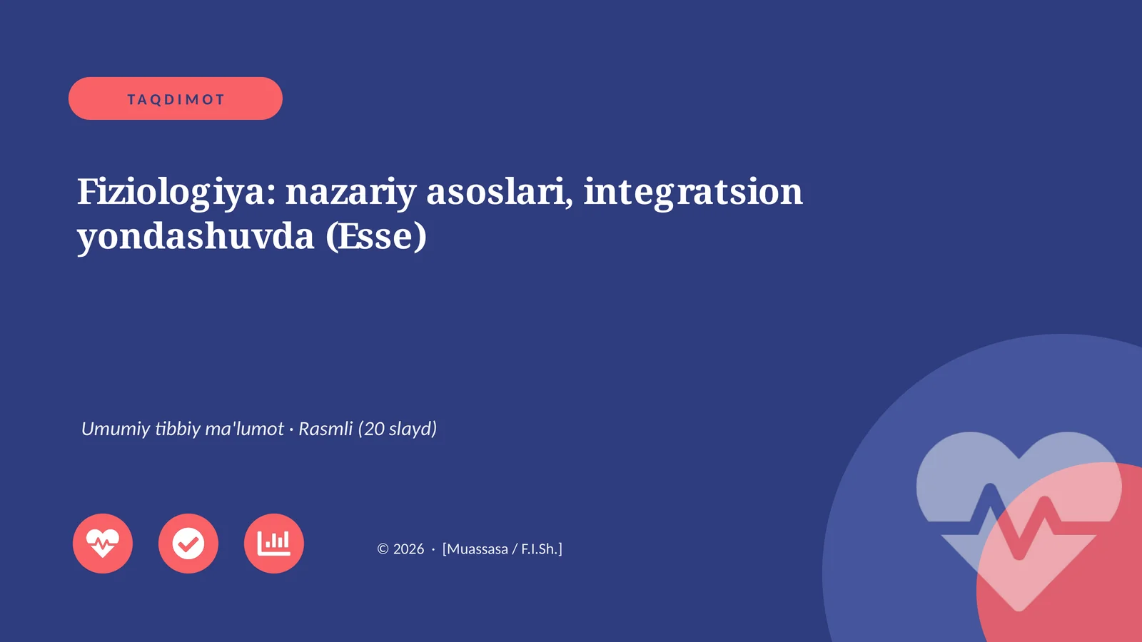 Fiziologiya: nazariy asoslari, integratsion yondashuvda (Esse)