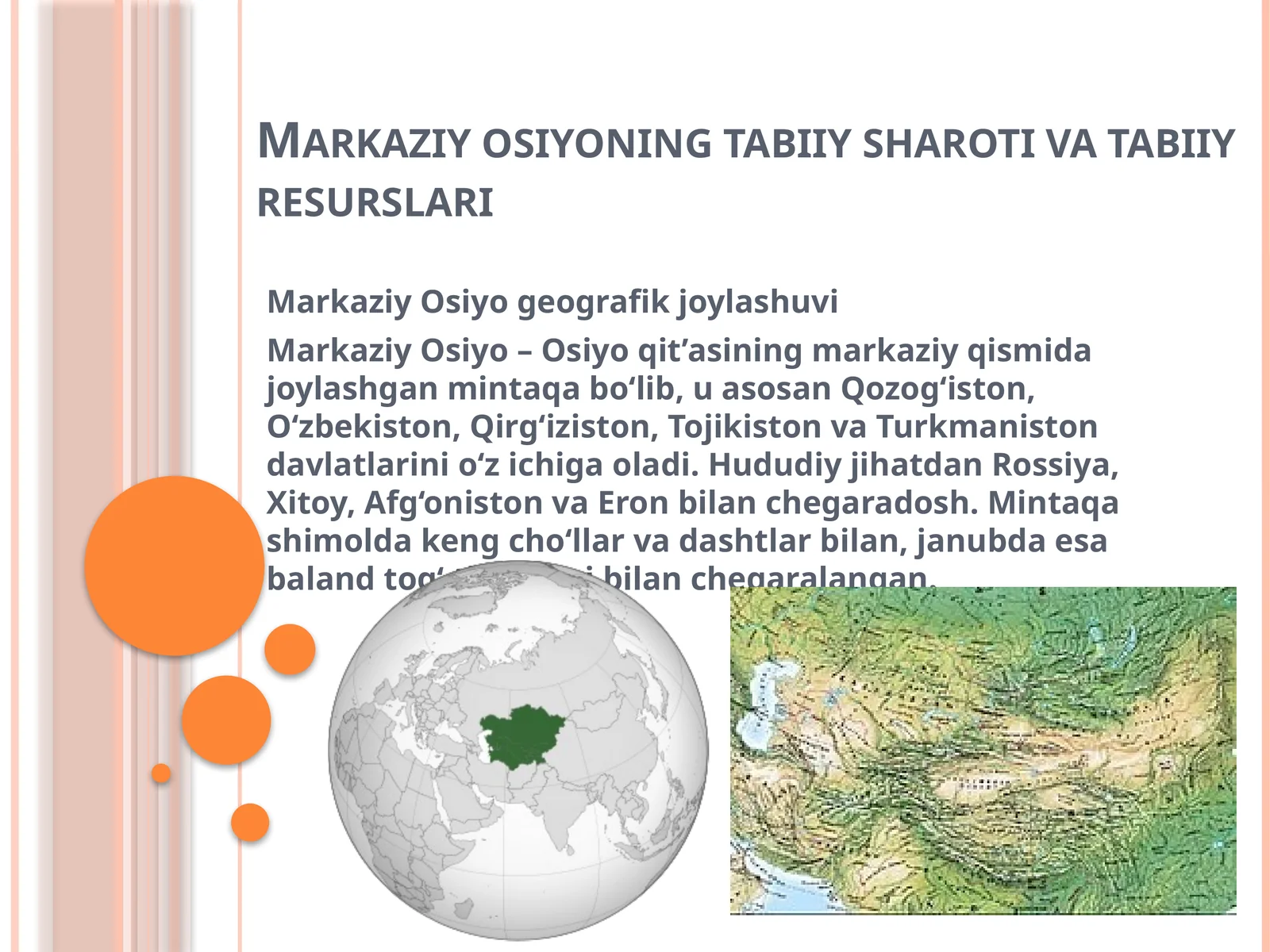 Markaziy osiyoning tabiiy sharoti va tabiiy resurslari