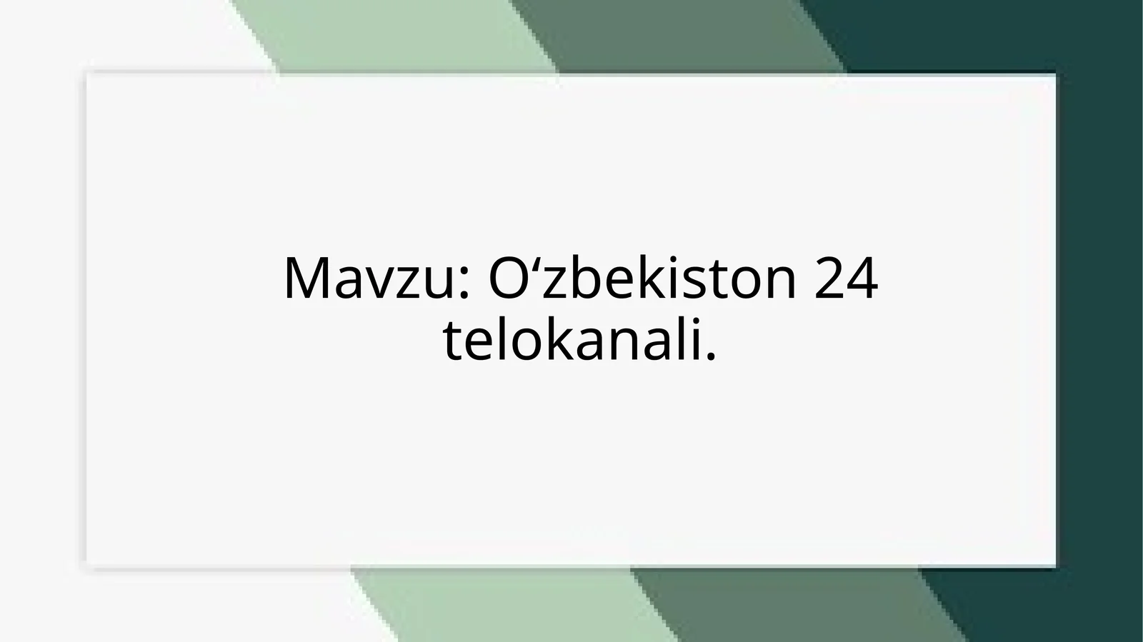 Oʻzbekiston24telekanali