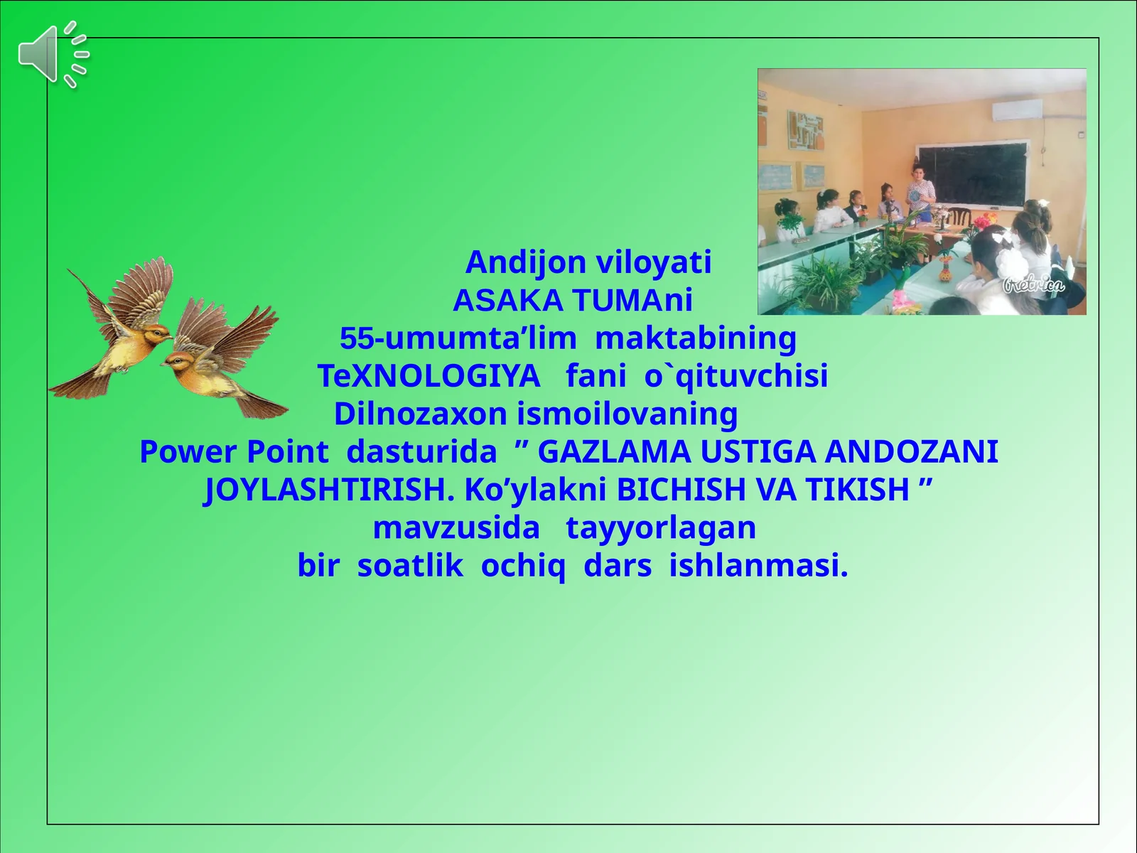 7-sinf Texnologiya fanidan Gazlama ustiga andozani joylashtirish. Ko'ylakni bichish va tikish dars ishlanma