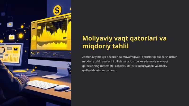 Moliyaviy vaqt qatorlari va miqdoriy tahlil