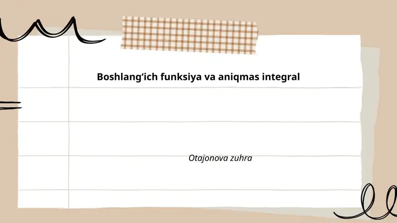 Boshlangʻich funksiya va aniqmas integral