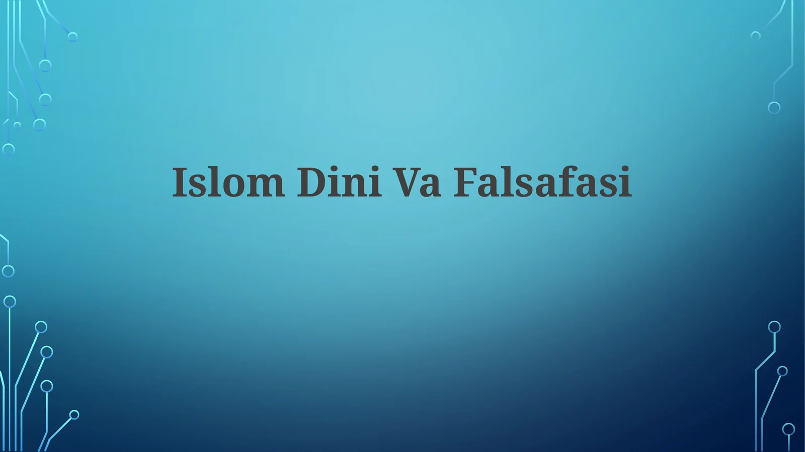 IslomDiniVaFalsafasi