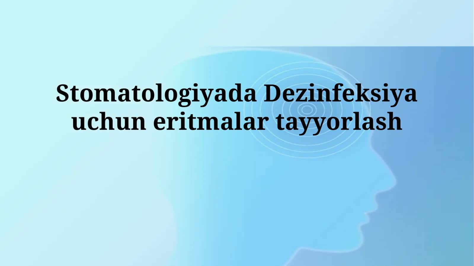 Dezinfeksiya uchun eritmalarni tayyorlash