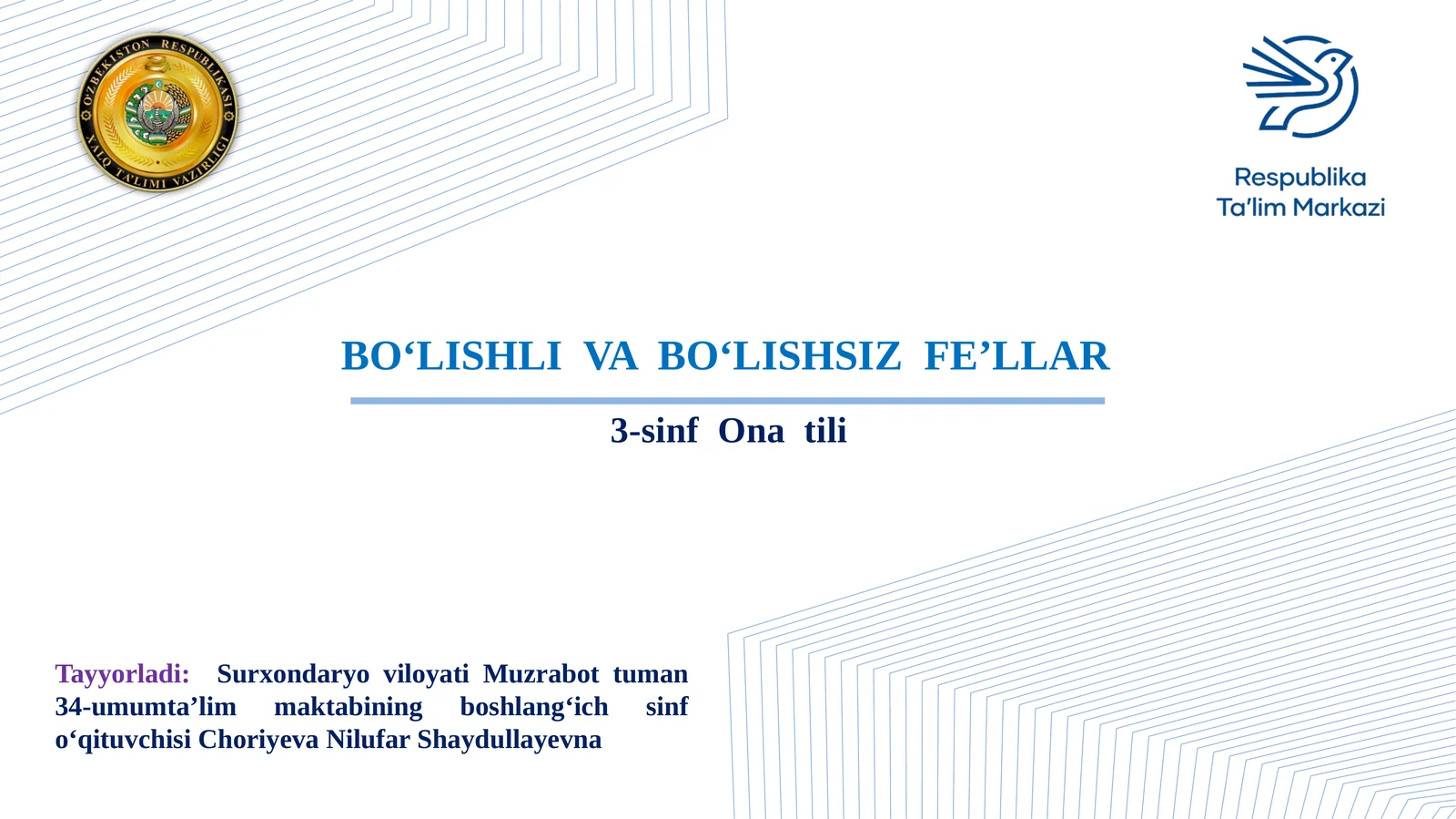 3-sinf Ona tili fanidan Bo'lishli va bo'lishsiz fe'llar dars ishlanma
